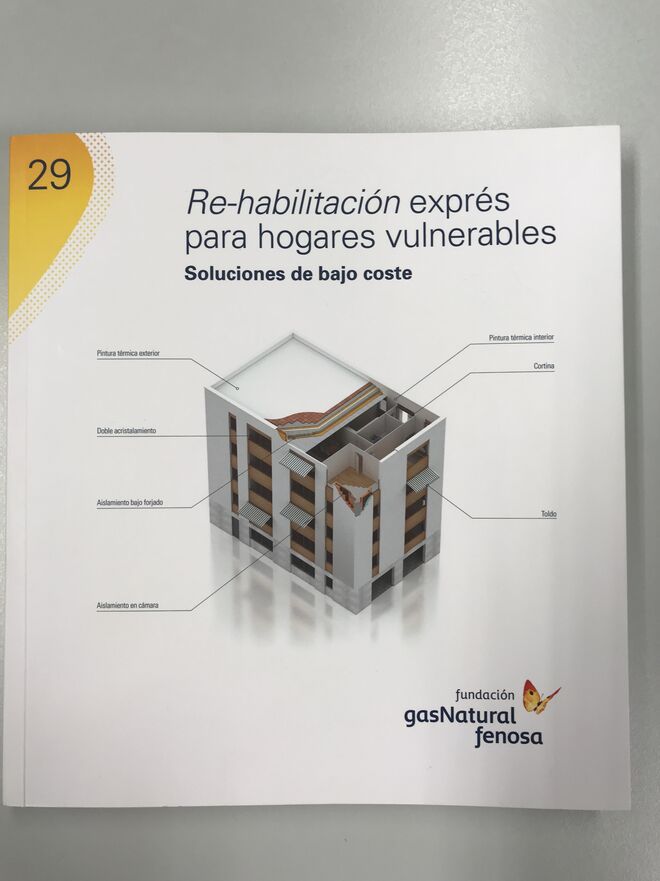 Manual de la Fundación Gas Natural Fenosa para la rehabilitación energética de hogares vulnerables