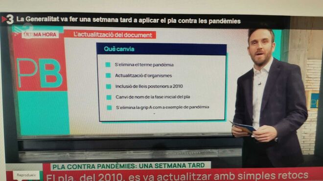 Los cambios en el plan contra las pandemias, según TV3.