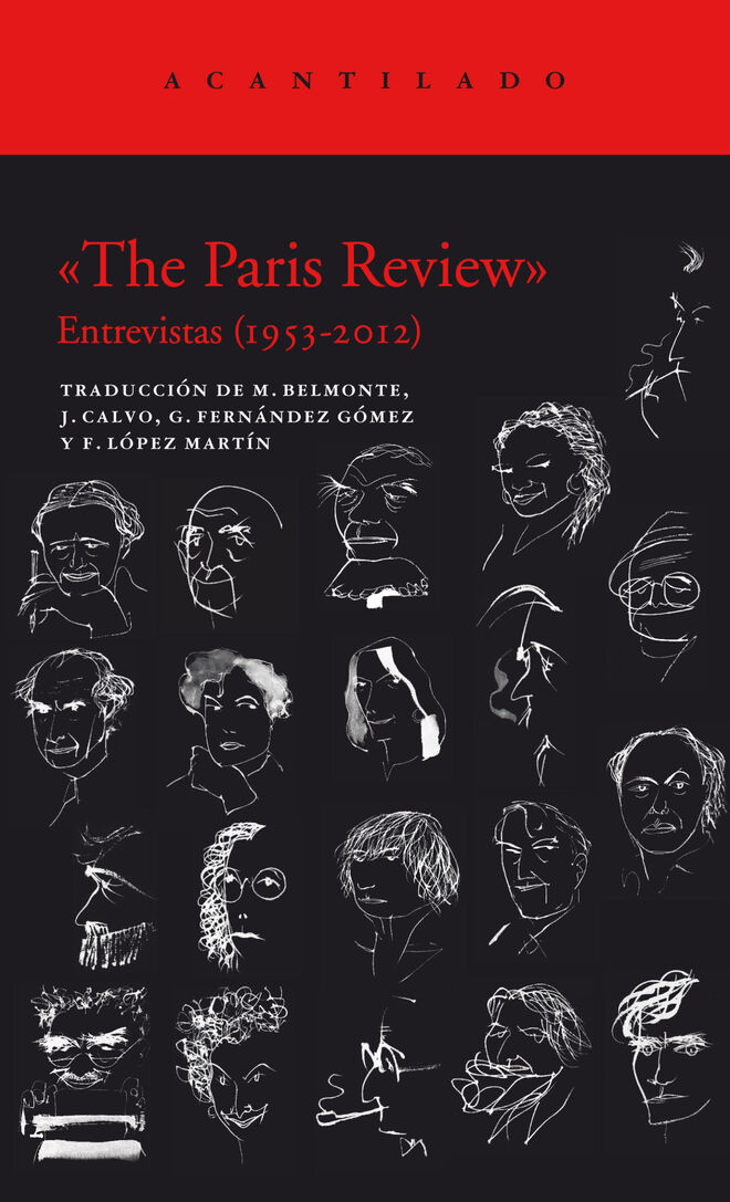 The Paris_Review. Entrevistas (1953-2012), una antología publicada por Acantilado.