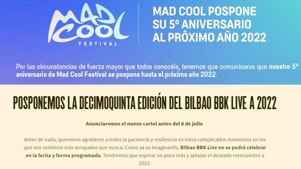 Mad Cool y Bilbao BBK Love. 