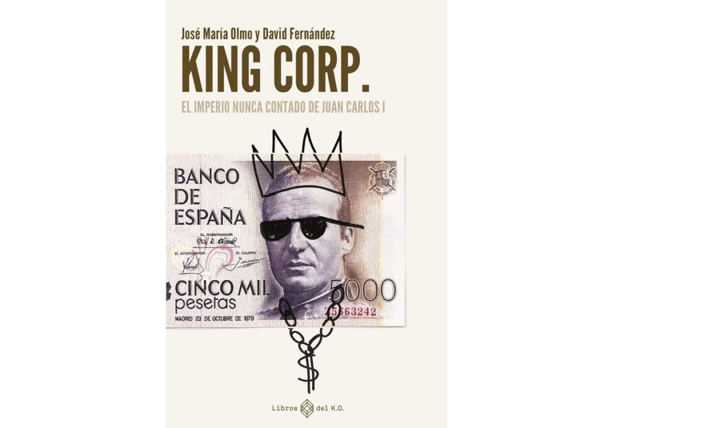 El libro King Corp desvela la existencia de una cuarta hija del rey Juan Carlos I