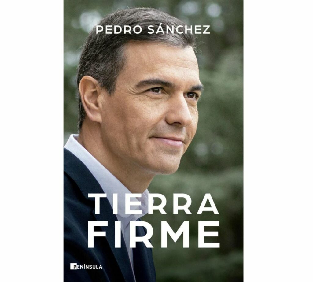 'Tierra Firme', el segundo libro de Pedro Sánchez