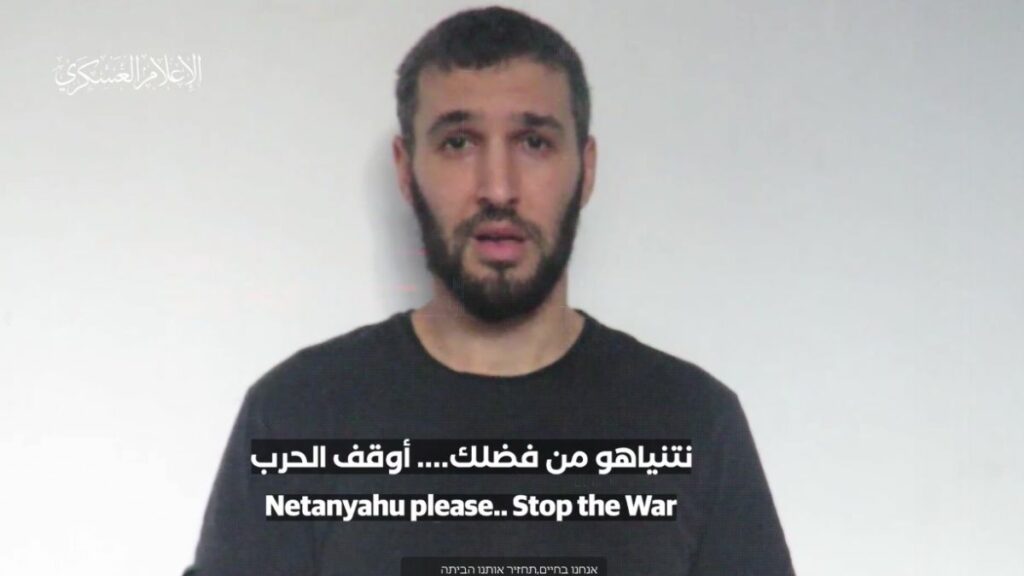 Uno de los rehenes pide en el vídeo de Hamás a Netanyahu que detenga la guerra