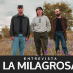 Entrevista con La Milagrosa