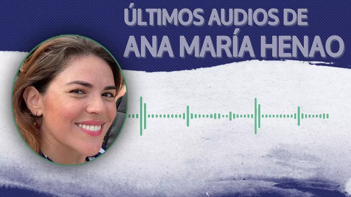 El último audio de Ana María Henao, la mujer desaparecida desde hace meses en Madrid