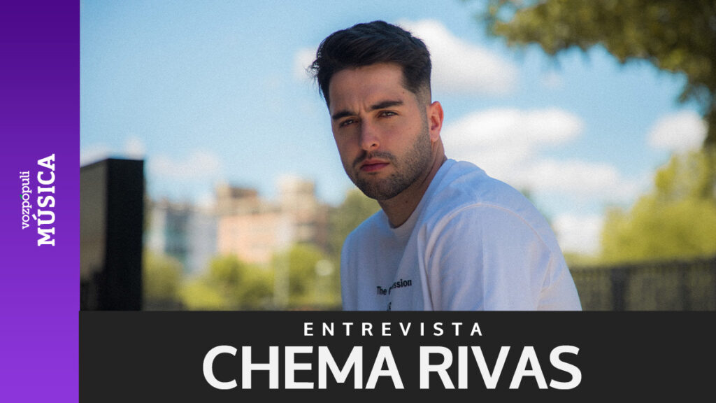 Entrevista con Chema Rivas: 